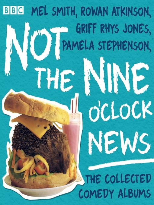 Title details for Not the Nine O'Clock News by John Lloyd - Available